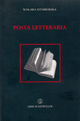 Wislawa Szymborska - Posta Letteraria